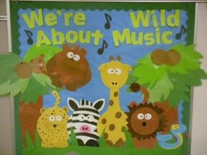 We're Wild About Music Animals Bulletin board