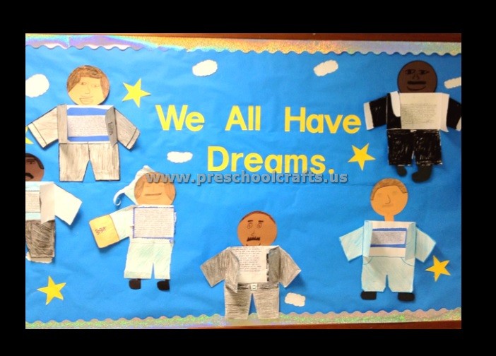 We All Have Dreams Martin Luther King Day Bulletin Board Ideas Preschool Kindergarten