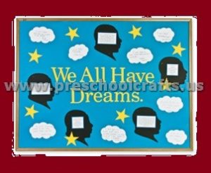 We All Have Dreams Martin Luther King Day Bulletin Board Preschool Kindergarten